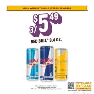 3/$5.49 Red Bull 8.4oz. Limit one per member per day. Only available through ExtraMile Extras Rewards.