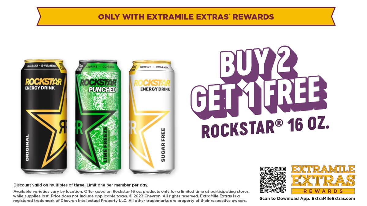Rockstar 16 oz. Buy two get one FREE. Only available through ExtraMile Extras Rewards.