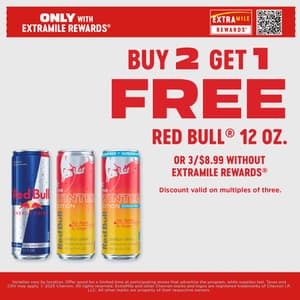 Only with ExtraMile Rewards Buy 2 get 1 free red bull 12 oz. or 3/$8.99 without Extramile Rewards Discount valid on multiples of three. Varieties vary by location. Offer good for a limited time at participating stores that advertise the program, while supplies last. Taxes and CRV may apply. 2025 Chevron. All rights reserved. ExtraMile and other Chevron marks and logos are registered trademarks of Chevron I.P. LLC. All other marks are property of their respective owners.