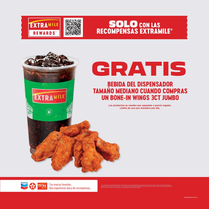 GRATIS BEBIDA DEL DISPENSADOR TAMAÑO MEDIANO CUANDO COMPRAS UN BONE-IN WINGS 3CT JUMBO